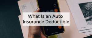 Car Insurance Deductible